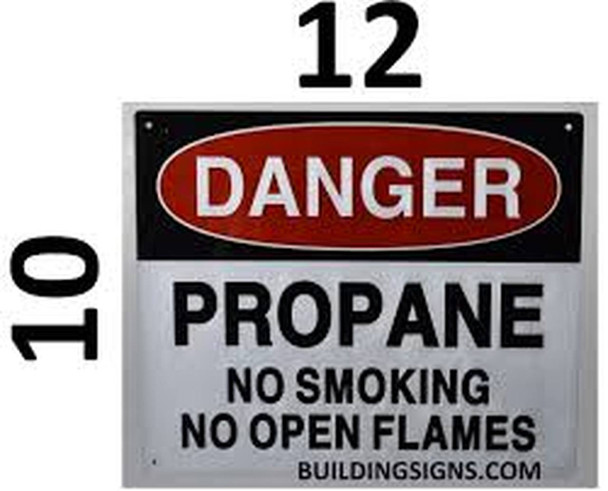 SIGNS Danger Propane NO Smoking