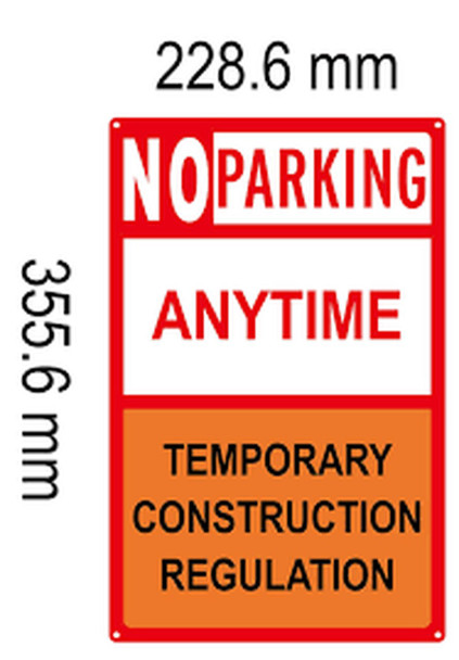 SIGNS No Parking Anytime Temporary