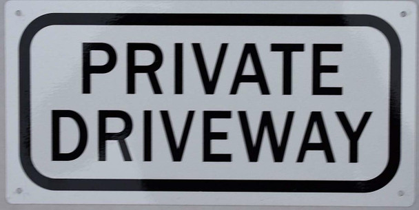 SIGNS Private Driveway Sign (Aluminium