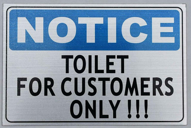 SIGNS Toilet for Customer ONLY - with