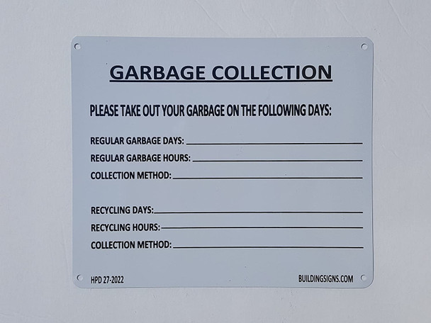 SIGNS GARBAGE COLLECTION SIGN (ALUMINUM