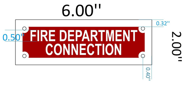 FIRE DEPARTMENT CONNECTION SIGNS