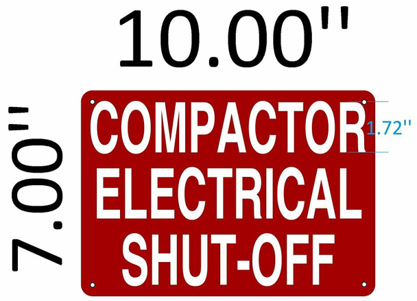 SIGNS COMPACTOR ELECTRICAL SHUT OFF SIGN (Aluminium