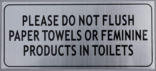 SIGNS Please DO NOT Flush Paper Towels