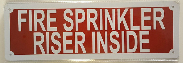 FIRE SPRINKLER RISER INSIDE sign (Aluminium