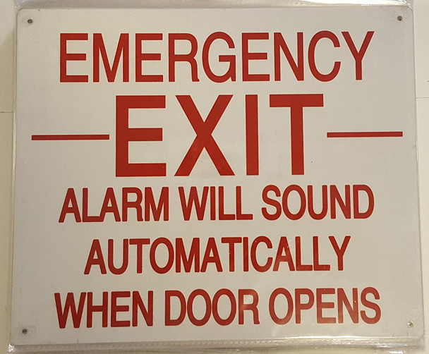 SIGNS EMERGENCY EXIT ALARM WILL