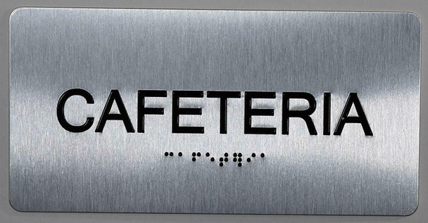 SIGNS Cafeteria Sign ADA -Tactile Touch Braille