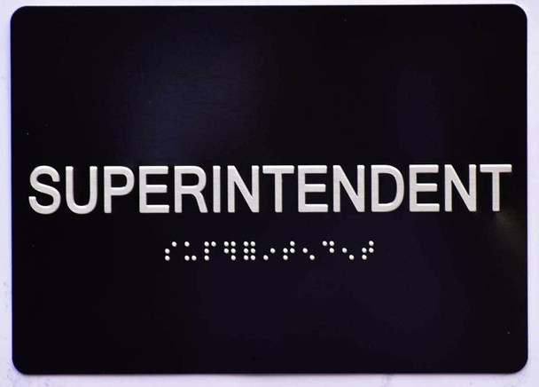 ADA SUPERINTENDENT SIGN