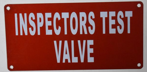 Inspectors Test Valve Sign