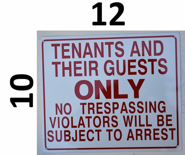 Compliance Sign-TENANTS ONLY GUESTS ONLY NO TRESPASSING VIOLATORS SUBJECT TO ARREST