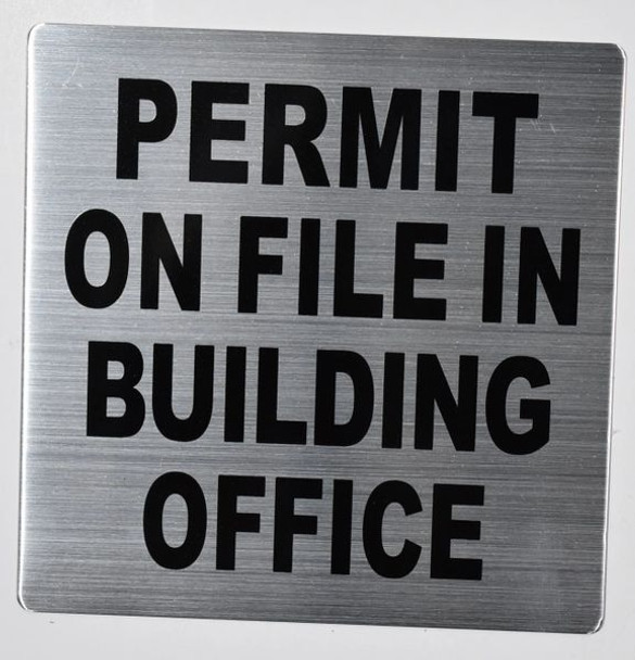 Permit ON File in Building Office  SIGN