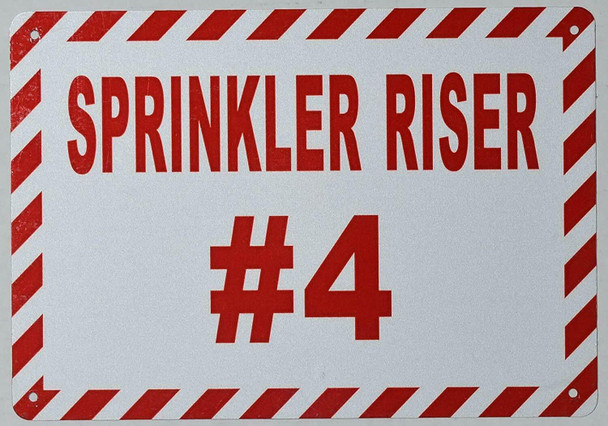 SPRINKLER RISER # 4 SIGN