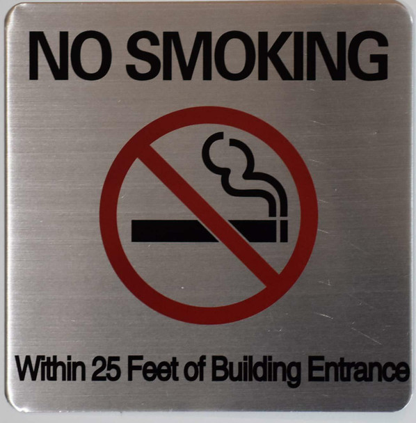 NO SMOKING WITHIN 25 FEET OF BUILDING ENTRANCE SIGN