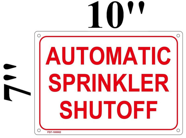 AUTOMATIC SPRINKLER SHUT-OFF SIGN