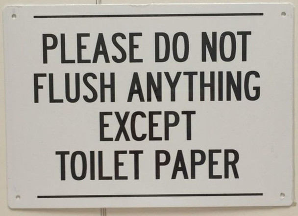 PLEASE DO NOT FLUSH PAPER TOWELS