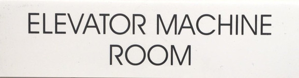 ELEVATOR MACHINE ROOM SIGN