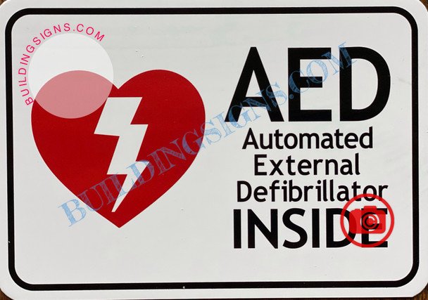 AED AUTOMATED EXTERNAL DEFIBRILLATOR INSIDE SIGN