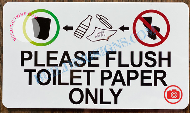 PLEASE FLUSH ONLY TOILET PAPER SIGN