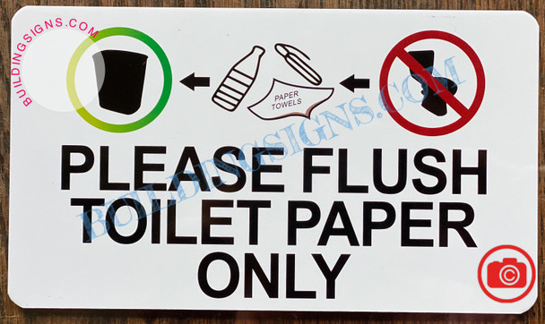 PLEASE FLUSH ONLY TOILET PAPER SIGN