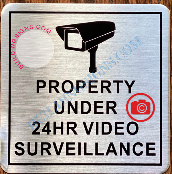 PROPERTY UNDER 24HR VIDEO SURVEILLANCE SIGN