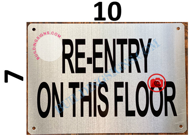 RE-ENTRY ON THIS FLOOR SIGN