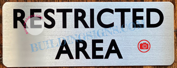 RESTRICTED AREA SIGN