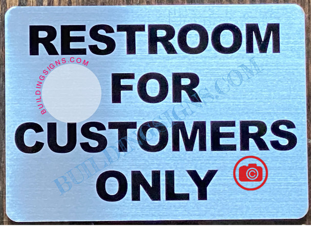 RESTROOM FOR CUSTOMERS ONLY SIGN