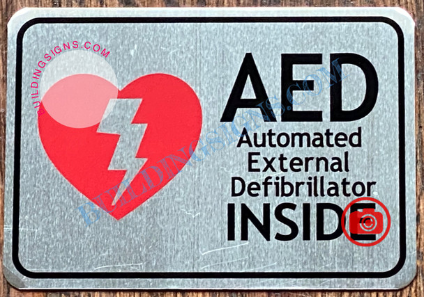 AED AUTOMATED EXTERNAL DEFIBRILLATOR INSIDE SIGN