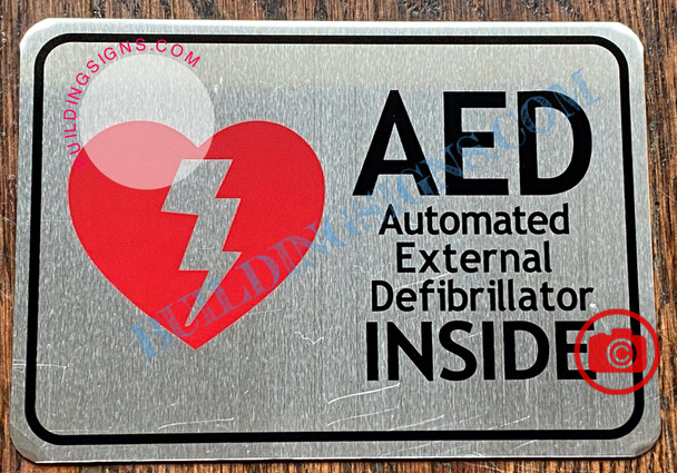 AED AUTOMATED EXTERNAL DEFIBRILLATOR INSIDE SIGN