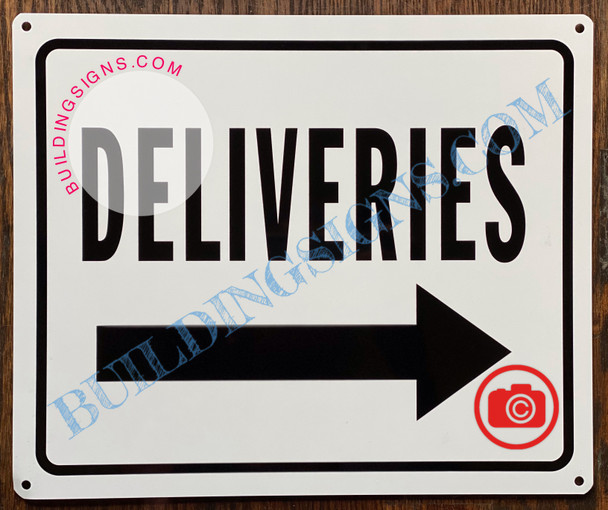 DELIVERIES RIGHT SIGN