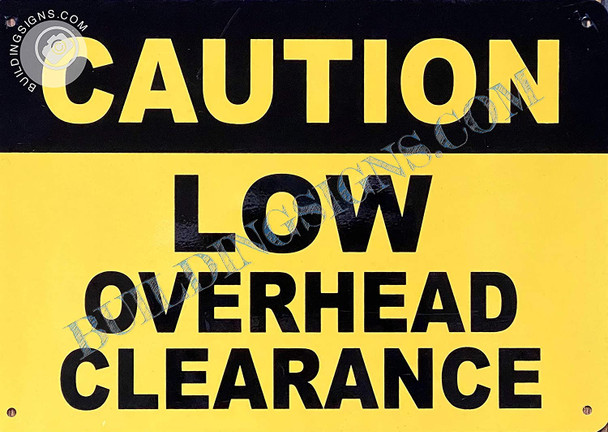 Caution Low Overhead Clearance Sign