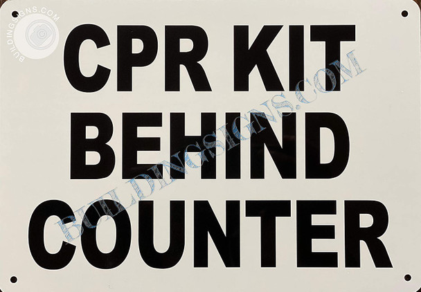 Sign CPR KIT Behind Counter