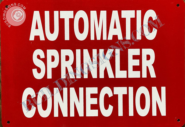 Signage Automatic Sprinkler Connection