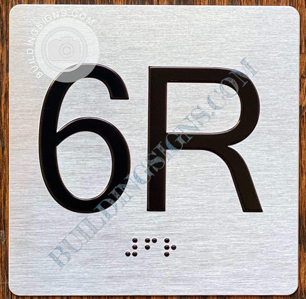 Apartment Number 6R Sign with Braille and Raised Number