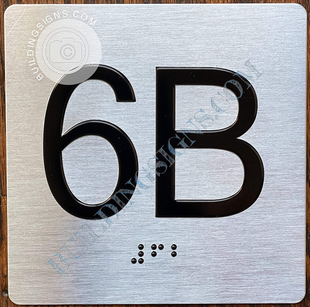 Apartment Number 6B Signage with Braille and Raised Number