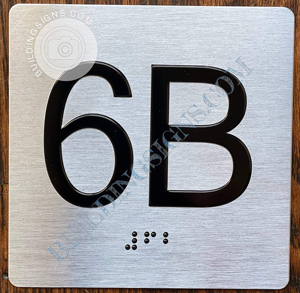 Apartment Number 6B Sign with Braille and Raised Number