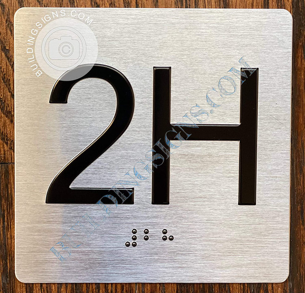 Sign Apartment Number 2H  with Braille and Raised Number