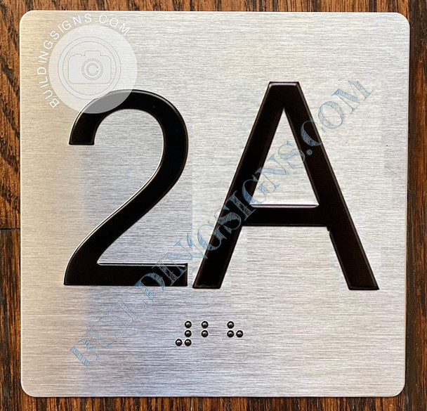 Apartment Number 2A  with Braille and Raised Number