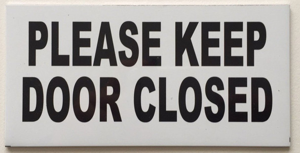 2 Pack-Please Keep Door Closed Signage Color White -Signage