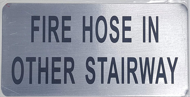 FIRE Hose in Other Stairway