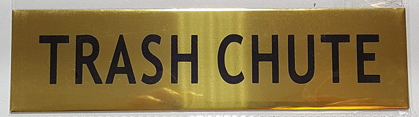 Trash Chute Sign Gold