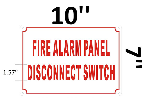 Sign FIRE Alarm Panel Disconnect Switch