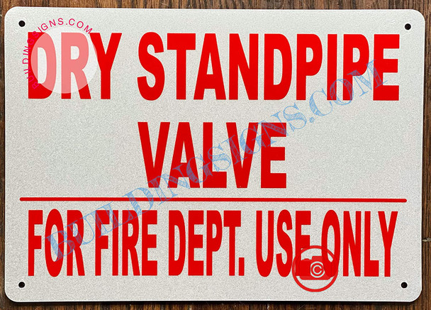 Signage Dry Standpipe Valve for FIRE DEPT USE ONLY