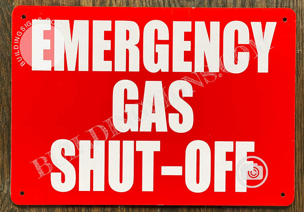 Sign Emergency Gas Shut-Off