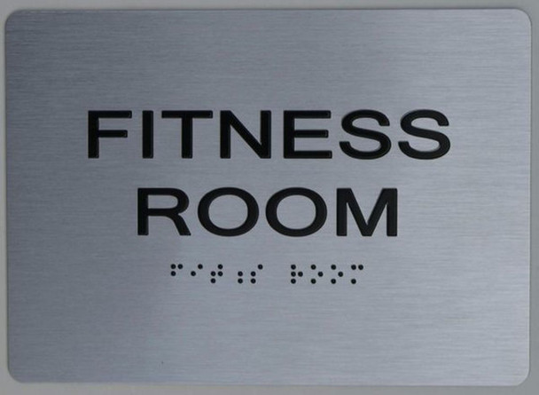 FITNESS ROOM Sign ADA Sign -Tactile