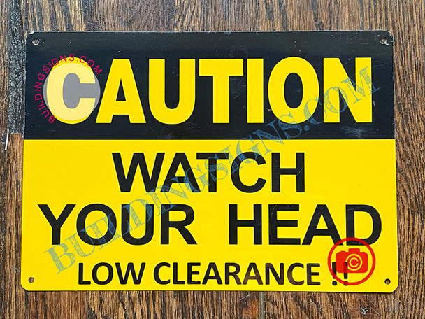 Signs Caution Watch Your Head Low Clearance
