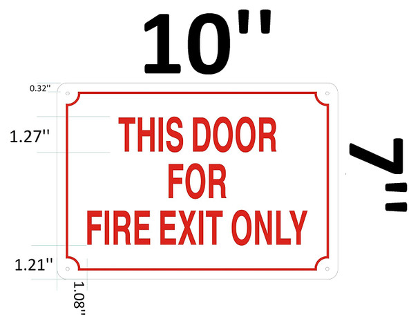 Signs THIS DOOR FOR FIRE EXIT ONLY