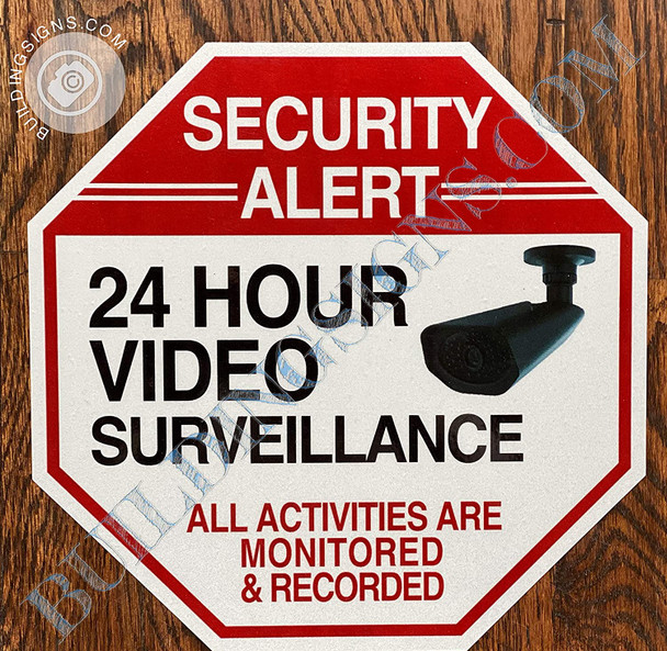 Sign 24 Hours Video Surveillance