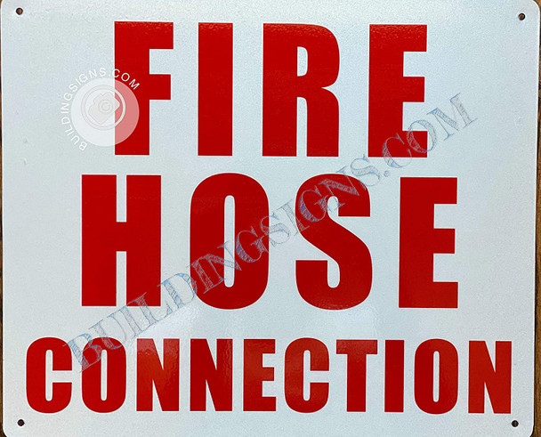 FIRE Hose Connection Sign