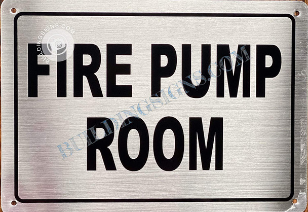 FIRE Pump Room Sign